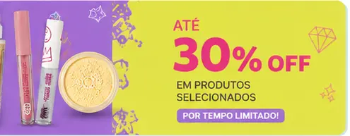 Até 30% de desconto em produtos selecionados